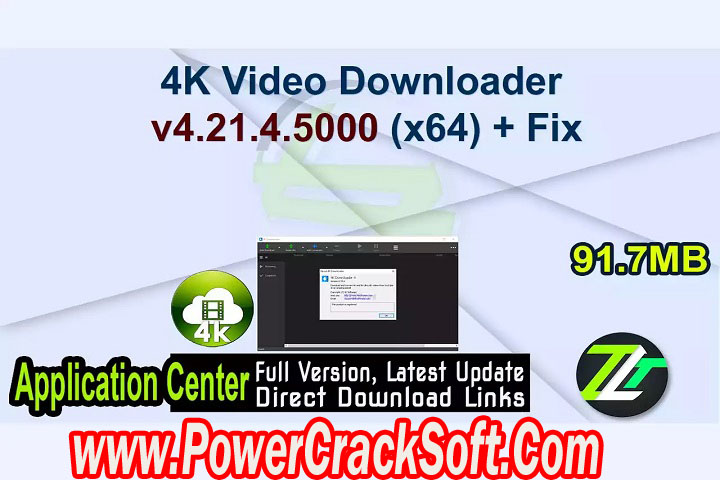 4K Video Downloader v4.21.4.5000 Portable Free Download with Patch