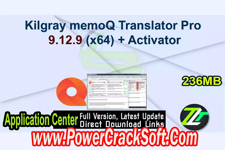 Kilgray memoQ TranslatorPro 9.12.9 Free Download with Patch