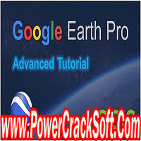 Google Earth Pro 7 x 86 Free Download
