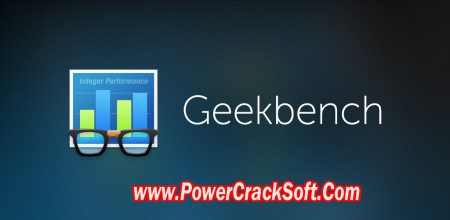 Geekbench V 6.0.1 WindowsSetup Introduction 